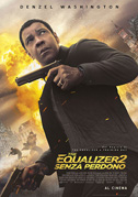 The equalizer 2: Senza perdono
