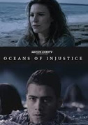Locandina Oceans of injustice
