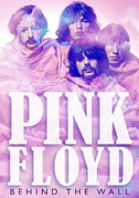 Pink Floyd: Behind the Wall