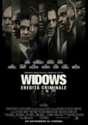 Locandina Widows - EreditÃ  criminale
