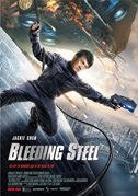 Locandina Bleeding Steel - Eroe di acciaio
