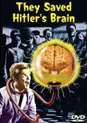 Locandina They saved Hitler's brain