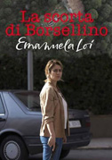 Locandina La scorta di Borsellino - Emanuela Loi