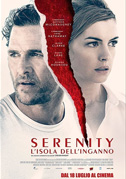 Locandina Serenity - L'isola dell'inganno - Film (2019)