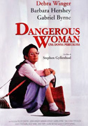 Dangerous woman - Una donna pericolosa