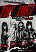 Locandina The dirt: MÃ¶tley CrÃ¼e