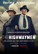Locandina Highwaymen - L'ultima imboscata