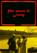 Locandina Per amore di Jenny