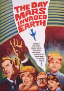 The day Mars invaded Earth