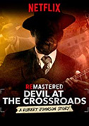 Locandina ReMastered: Devil at the Crossroads