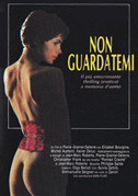 Non guardatemi