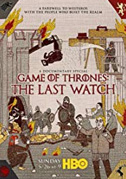 Locandina Game of thrones: The last watch
