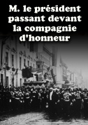 M. le président passant devant la compagnie d'honneur