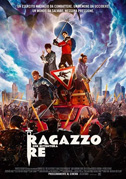Il ragazzo che diventerà re