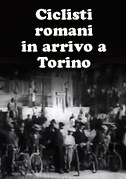 Locandina Ciclisti romani in arrivo a Torino