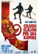 Locandina Grande slalom per una rapina - Film (1972)