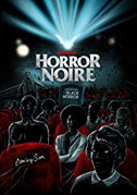 Horror noire: A history of black horror