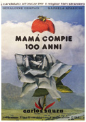 Locandina MamÃ  compie 100 anni