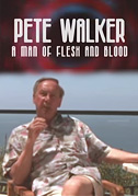 Locandina Pete Walker: a man of flesh and blood