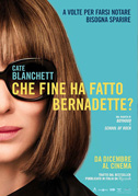 Locandina Che fine ha fatto Bernadette?