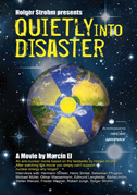 Quietly into disaster