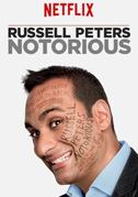 Locandina Russell Peters: Notorious