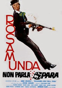 Rosamunda non parla... spara