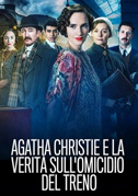 Agatha e la verità sull'omicidio del treno