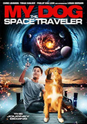 Locandina My dog the space traveler