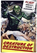 Creature of destruction