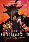 The roller blade seven