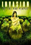 Locandina Invasion of the pod people