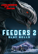 Locandina Feeders 2: Slay bells