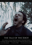 The tale of the idiot