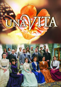 Locandina Una vita - Serie TV (2015)