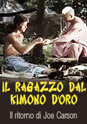 Il ragazzo dal kimono d'oro - Il ritorno di Joe Carson