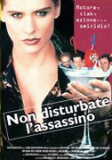 Non disturbate l'assassino
