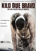 Kilo Due Bravo - Ad un passo dalla morte