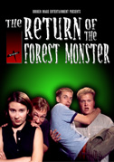 Locandina The return of the forest monster
