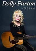 Dolly Parton: Here I am