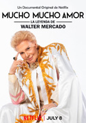 Locandina Mucho mucho amor: La leggenda di Walter Mercado - Documentario (2020)