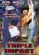 Triple impact