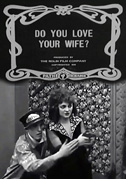 Do You Love Your Wife?