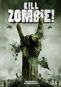 Kill zombie!