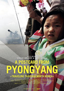 Locandina A postcard from Pyongyang - Traveling through Northkorea