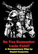 Ti ricordi di Lucio Fulci?