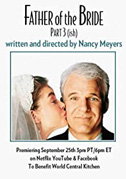 Father of the Bride Part 3 (ish)