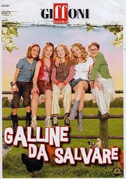 Locandina Galline da salvare - Film (2006)