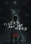 Tigers are not afraid
