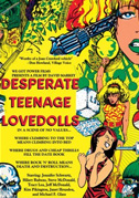 Locandina Desperate teenage lovedolls